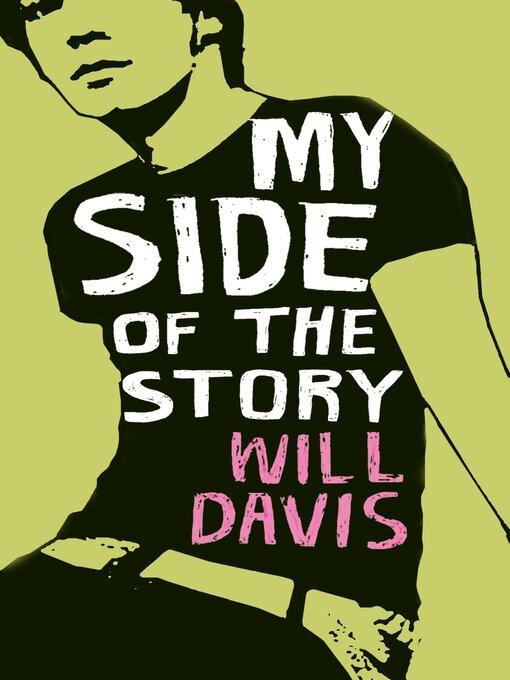Title details for My Side of the Story by Will Davis - Available